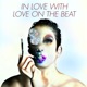 In love with Love on the Beat