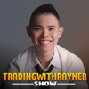 TradingwithRayner Show - Rayner Teo