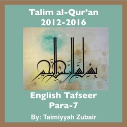Episode-3c-Lesson 77: Al-Ma'idah 109-120-Tafsir Al-Ma'idah 114-115