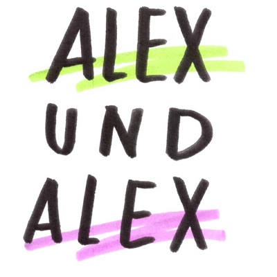 Alex und Alex:Alex und Alex