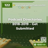 Podcast Directories 2018-2019 - Get Submitted