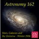 Astronomy 162 - Stars, Galaxies, & the Universe