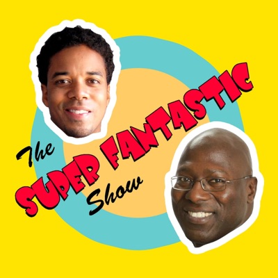 The Super Fantastic Show The Super Fantastic Show