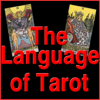 The Language of Tarot - A Tarot Podcast - Roberta Lee
