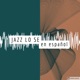 Jazz Lo Sé Standards: Episodio 177