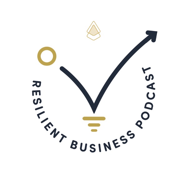 Resilient Business Podcast
