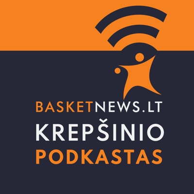 BasketNews.lt podkastas:BasketNews.lt