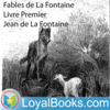 Fables de La Fontaine by Jean de La Fontaine - Loyal Books