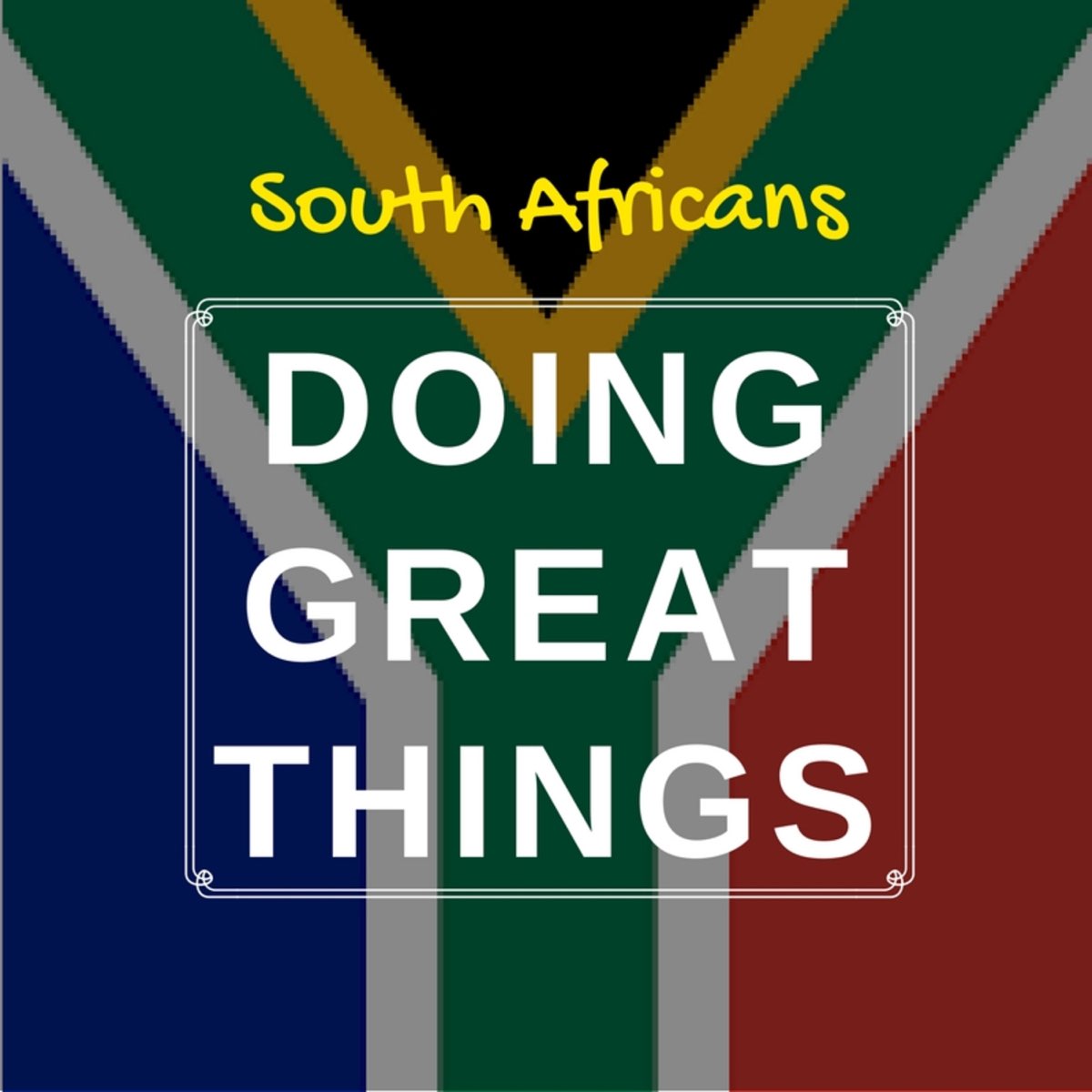 Nokwazi Mzobe - South Africans Doing Great Things - Apple Podcasts Nokwazi Mzobe