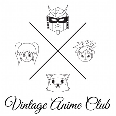 Vintage Anime Club Podcast