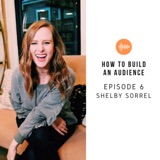 How Shelby Sorrel Went from Corporate America to Instagram Blogger