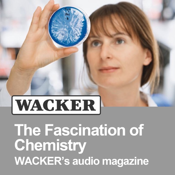 WACKER - The Fascination of Chemistry