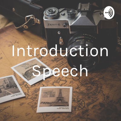 Introduction Speech