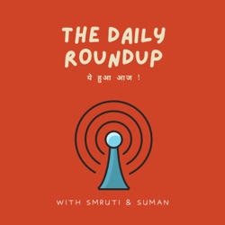 The Daily Roundup (Hindi Show)