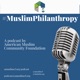 #MuslimPhilanthropy Podcast