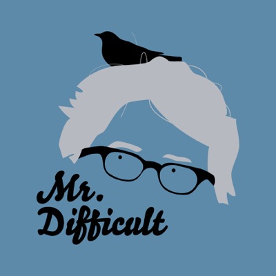 Mr. Difficult