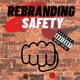 Rebranding Safety