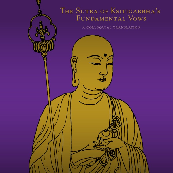 The Sutra of Ksitigarbha‘s Fundamental Vows Artwork