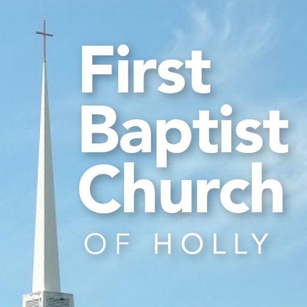 First Baptist Church of Holly