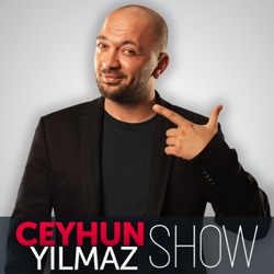 Ceyhun Yılmaz Show