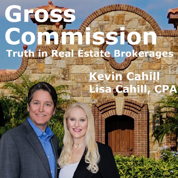 Gross Commission - Truth in Real Estate Brokerages