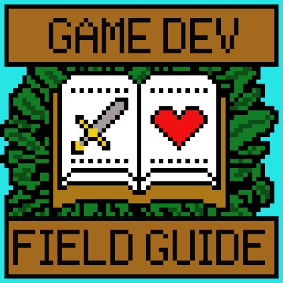 Game Dev Field Guide Game Dev Field Guide