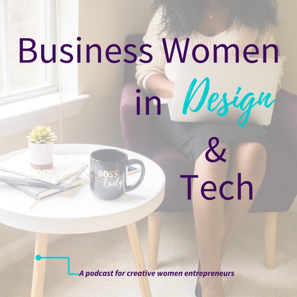 Business Women in Design & Tech Artwork