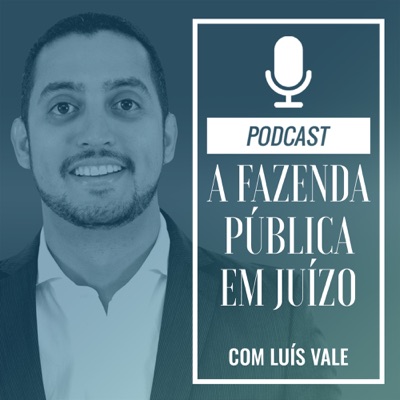 Fazenda Pública em Juízo Fazenda Pública em Juízo