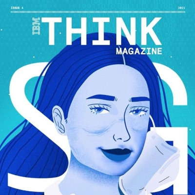 THINK MAGAZINE Issue 4 - Sustainable Growth