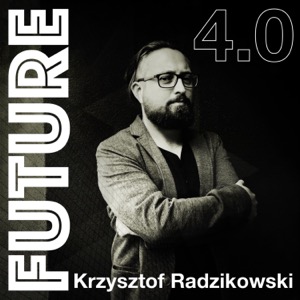 Future 4.0 - technika w XXI wieku