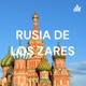 RUSIA DE LOS ZARES