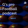 G’s pro Football podcast artwork