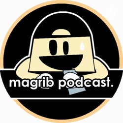 Magrib Podcast