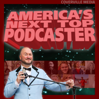 America's Next Top Podcaster podcast