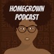 Homegrown Podcast