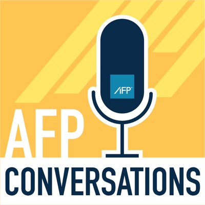 AFP Conversations:Association for Financial Professionals: Treasury and Finance Professional