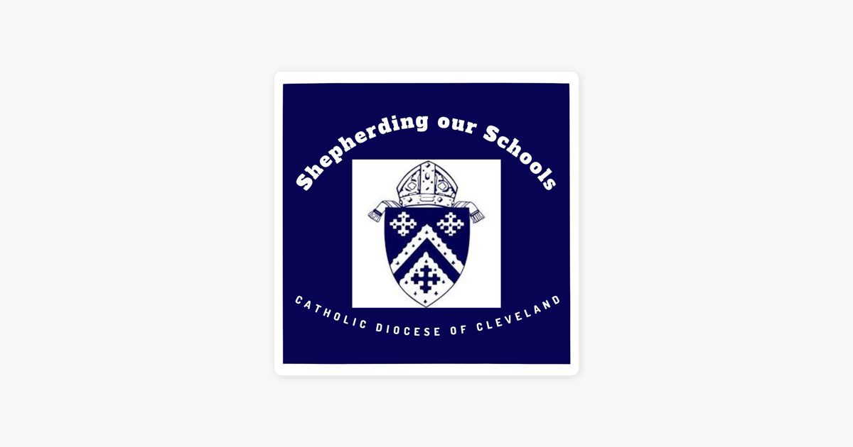 ‎Shepherding our Schools: Shepherding Our Schools - Holy Trinity School, Avon on Apple Podcasts