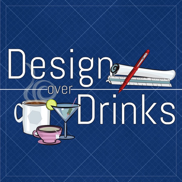 Design Over Drinks Artwork