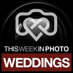 TWiP Weddings 053: Making Great Photos in Crappy Locations