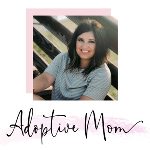 The Adoptive Mom