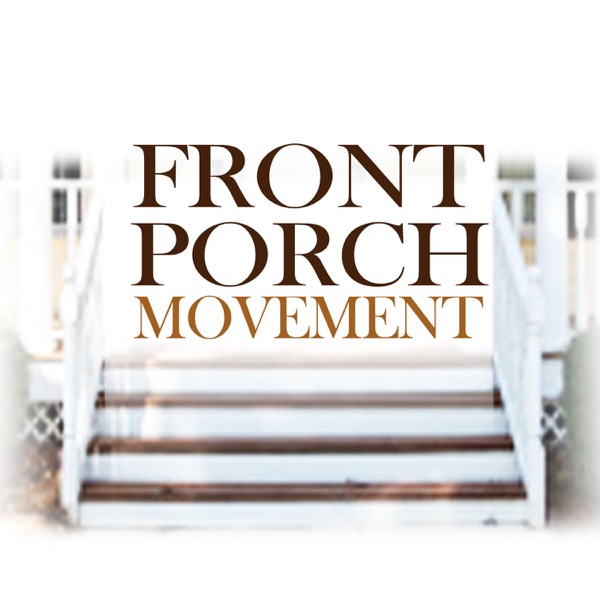 Front Porch Movement