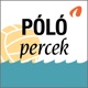 Pólópercek - InfoRádió - Infostart.hu