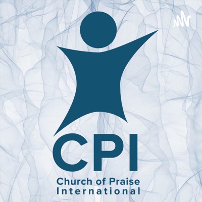 Church of Praise International Podcast