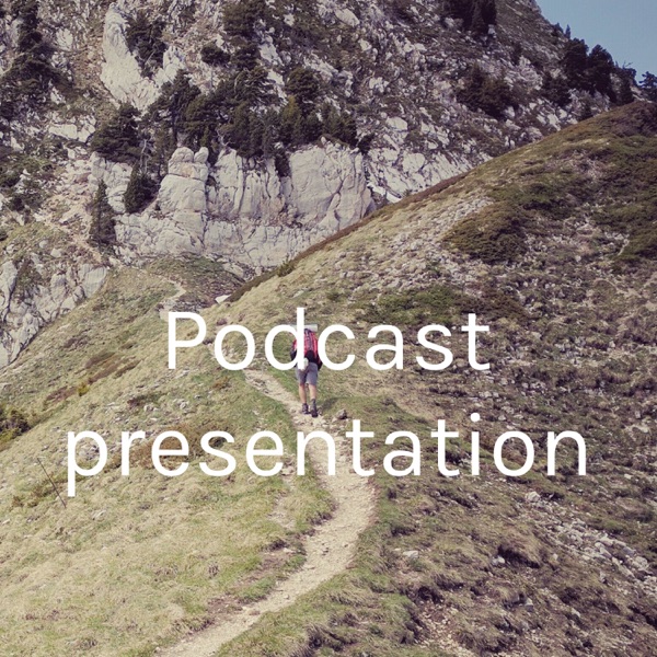 Podcast presentation 