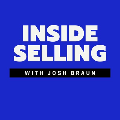 Inside Selling:Josh Braun