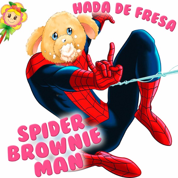 140. Spider Brownie Man. Cuento infantil de Hada de Fresa donde convertimos a Brownie en Spiderman photo
