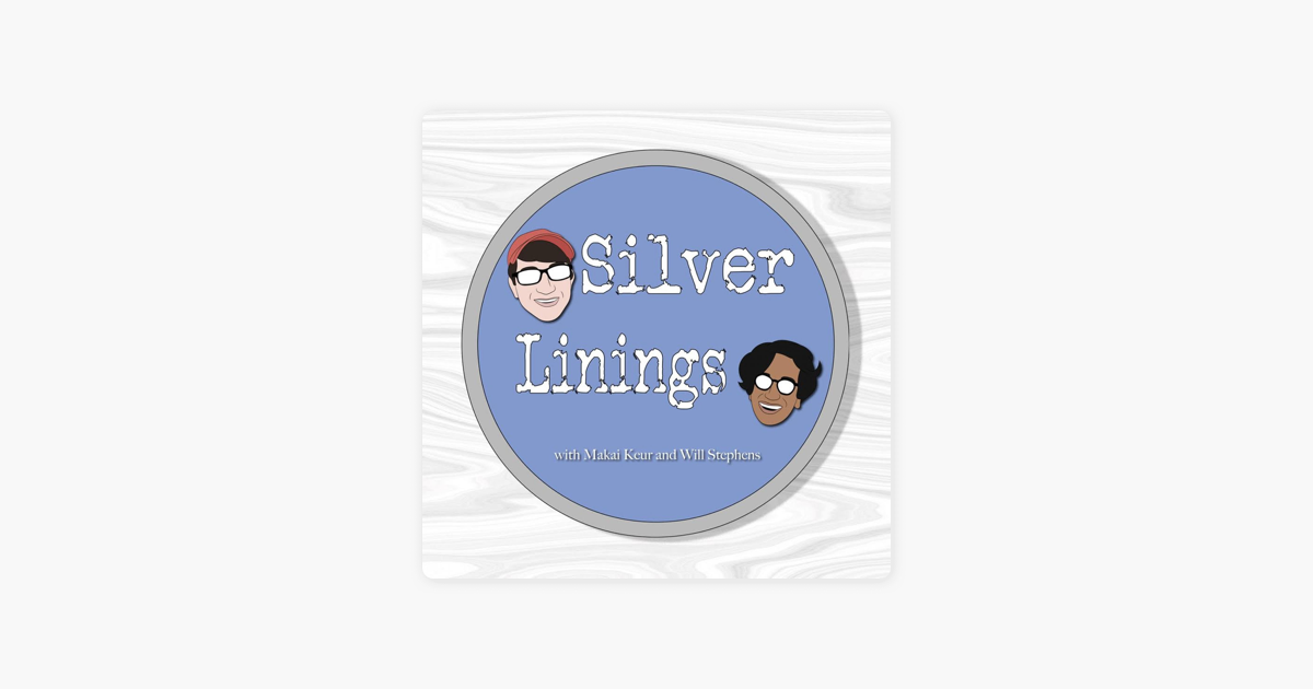Silver Linings Podcast on Apple Podcasts