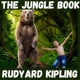 The Jungle Book - Rudyard Kipling