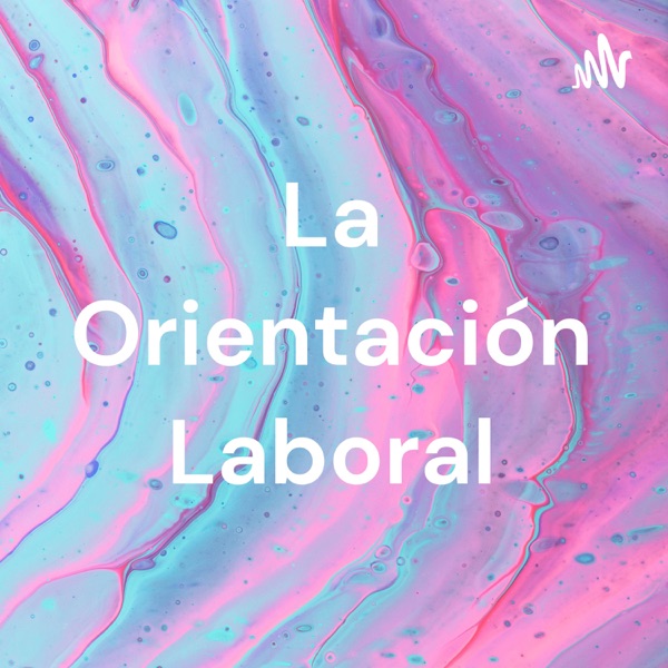La Orientación Laboral
