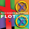 The FLOT Line Show - Rick Hughes Ministries